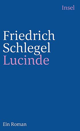 Kartonierter Einband Lucinde von Friedrich Schlegel