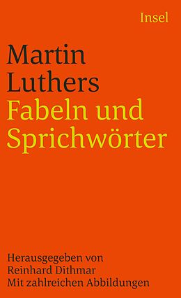 Kartonierter Einband Fabeln und Sprichwörter von Martin Luther