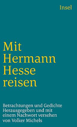 Kartonierter Einband Mit Hermann Hesse reisen von Hermann Hesse