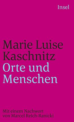 Kartonierter Einband Orte und Menschen von Marie Luise Kaschnitz