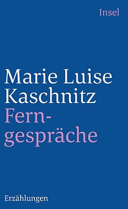 Kartonierter Einband Ferngespräche von Marie Luise Kaschnitz