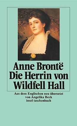 Kartonierter Einband Die Herrin von Wildfell Hall von Anne Brontë