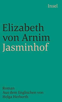 Kartonierter Einband Jasminhof von Elizabeth von Arnim