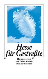 Kartonierter Einband Hesse für Gestreßte von Hermann Hesse