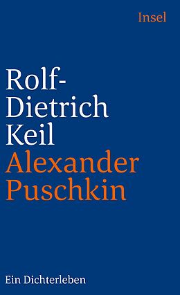 Kartonierter Einband Puschkin von Rolf-Dietrich Keil