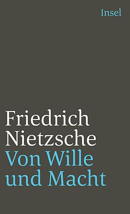 Kartonierter Einband Von Wille und Macht von Friedrich Nietzsche