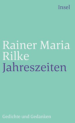 Kartonierter Einband Jahreszeiten von Rainer Maria Rilke