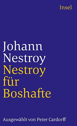 Kartonierter Einband Nestroy für Boshafte von Johann Nestroy