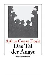 Kartonierter Einband Das Tal der Angst - Roman (Sherlock Holmes 7) von Sir Arthur Conan Doyle