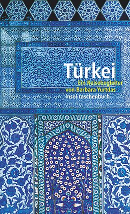 Kartonierter Einband Türkei von Barbara Yurtdas