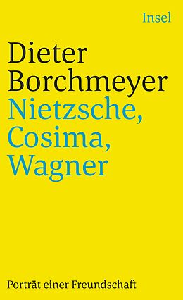 Kartonierter Einband Nietzsche, Cosima, Wagner von Dieter Borchmeyer