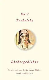 Kartonierter Einband (Kt) Liebesgedichte von Kurt Tucholsky