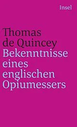 Kartonierter Einband Bekenntnisse eines englischen Opiumessers von Thomas de Quincey