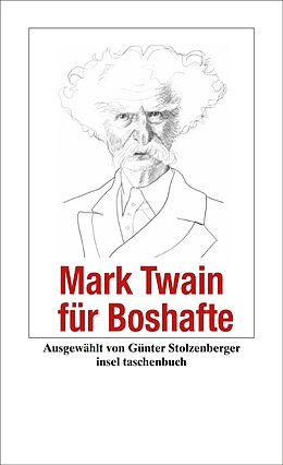 Kartonierter Einband Mark Twain für Boshafte von Mark Twain