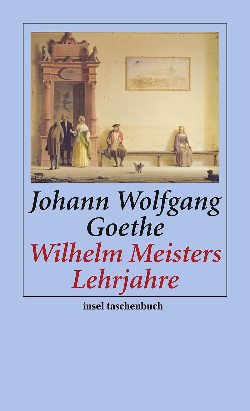 Wilhelm Meisters Lehrjahre