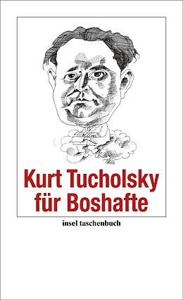 Kartonierter Einband Kurt Tucholsky für Boshafte von Kurt Tucholsky