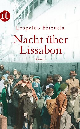 Kartonierter Einband Nacht über Lissabon von Leopoldo Brizuela