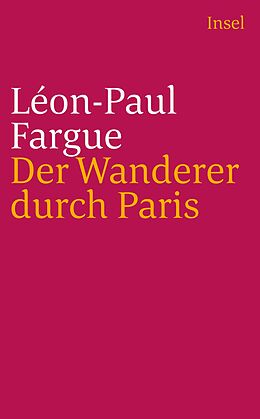 Couverture cartonnée Der Wanderer durch Paris de Léon-Paul Fargue