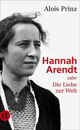 Kartonierter Einband Hannah Arendt von Alois Prinz