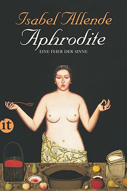 Couverture cartonnée Aphrodite  Eine Feier der Sinne de Isabel Allende