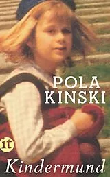 Kartonierter Einband Kindermund von Pola Kinski