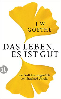 Couverture cartonnée Das Leben, es ist gut de Johann Wolfgang Goethe