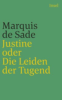 Kartonierter Einband Justine oder Die Leiden der Tugend von Marquis de Sade