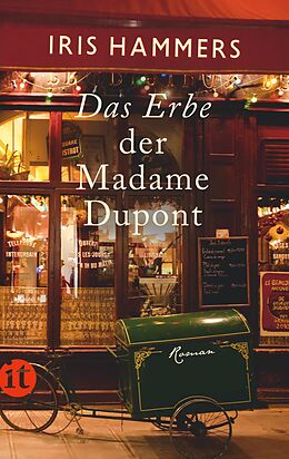 Kartonierter Einband Das Erbe der Madame Dupont von Iris Hammers