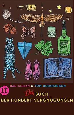 Kartonierter Einband Das Buch der hundert Vergnügungen von Dan Kieran, Tom Hodgkinson