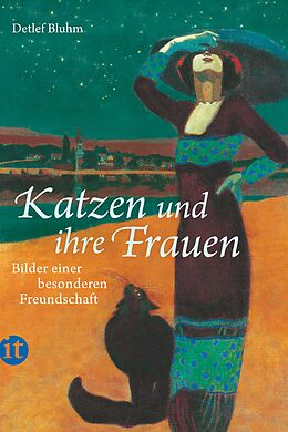 Kartonierter Einband Katzen und ihre Frauen von Detlef Bluhm