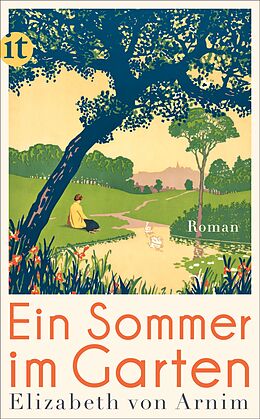 Kartonierter Einband Ein Sommer im Garten von Elizabeth von Arnim