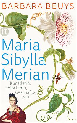 Kartonierter Einband Maria Sibylla Merian von Barbara Beuys