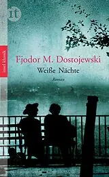 Kartonierter Einband Weiße Nächte von Fjodor Michailowitsch Dostojewski