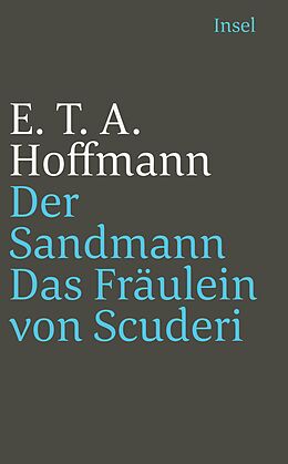 Kartonierter Einband Der Sandmann / Das Fräulein von Scuderi von E. T. A. Hoffmann