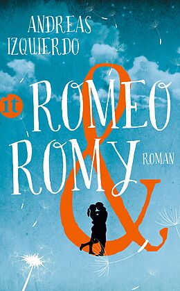 Couverture cartonnée Romeo und Romy de Andreas Izquierdo