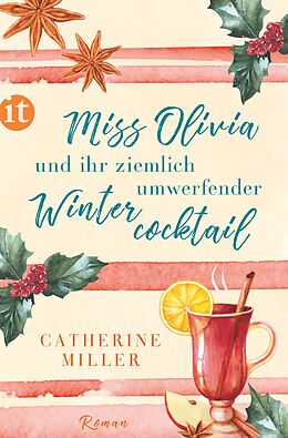 Couverture cartonnée Miss Olivia und ihr ziemlich umwerfender Wintercocktail de Catherine Miller