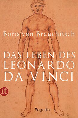 Kartonierter Einband Das Leben des Leonardo da Vinci von Boris von Brauchitsch