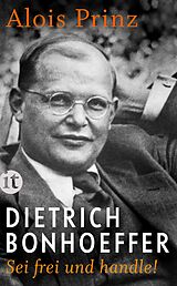 Kartonierter Einband Dietrich Bonhoeffer von Alois Prinz