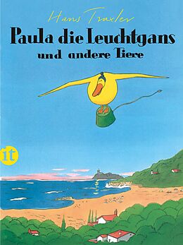 Couverture cartonnée Paula, die Leuchtgans und andere Tiere de Hans Traxler