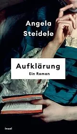 Fester Einband Aufklärung von Angela Steidele