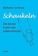 Fester Einband Schaukeln von Wilhelm Schmid
