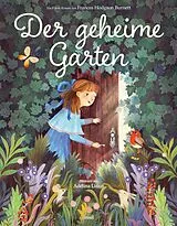 Fester Einband Der geheime Garten von Calista Brill