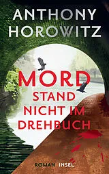 Fester Einband Mord stand nicht im Drehbuch von Anthony Horowitz