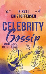 Kartonierter Einband Celebrity Gossip von Kirsti Kristoffersen