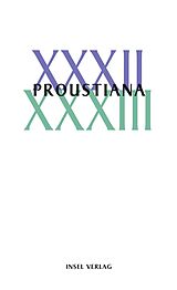 Kartonierter Einband Proustiana XXXII/XXXIII von 
