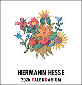 Kalender (Kal) Hermann Hesse CalenDarium 2026 von Hermann Hesse