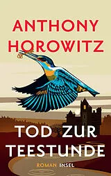 Fester Einband Tod zur Teestunde von Anthony Horowitz