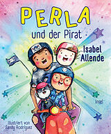 Fester Einband Perla und der Pirat von Isabel Allende