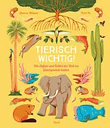 Fester Einband Tierisch wichtig! von Sharon Wismer
