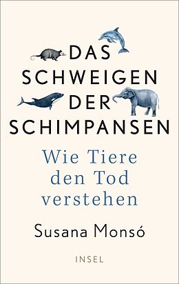 Fester Einband Das Schweigen der Schimpansen von Susana Monsó